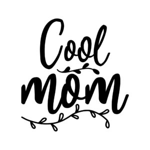 Cool Mom SVG Motiv | Cricut-kompatibel
