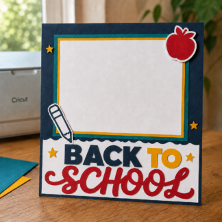 Gratis Cricut-Schattenbox zum Schulstart – 2 Vorlagen als Download
